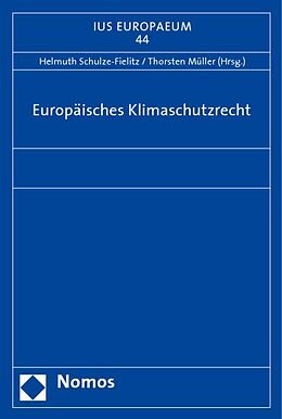 Kartonierter Einband Europäisches Klimaschutzrecht von 
