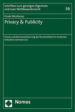 Kartonierter Einband Privacy &amp; Publicity von Guido Westkamp