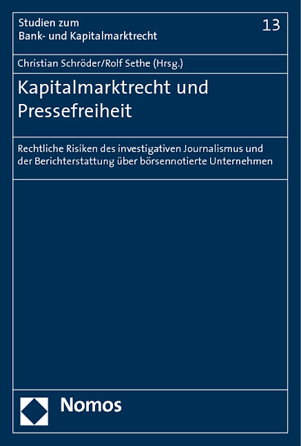 Kapitalmarktrecht und Pressefreiheit