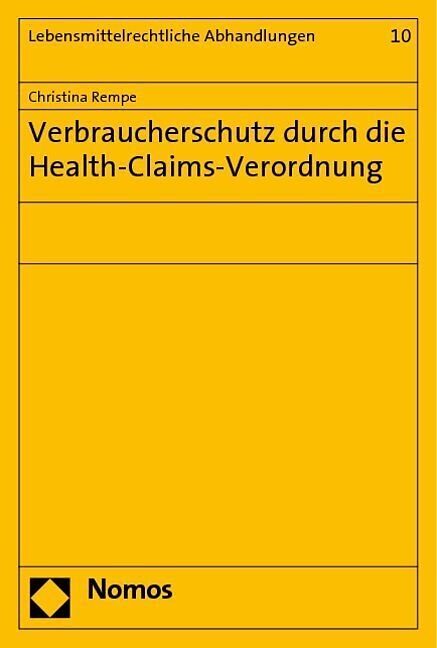 Verbraucherschutz durch die Health-Claims-Verordnung