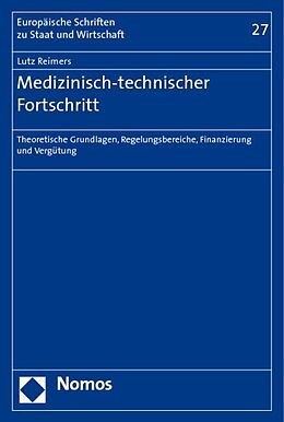Kartonierter Einband Medizinisch-technischer Fortschritt von Lutz Reimers