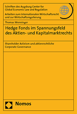 Kartonierter Einband Hedge Fonds im Spannungsfeld des Aktien- und Kapitalmarktrechts von Thomas G. Wenninger