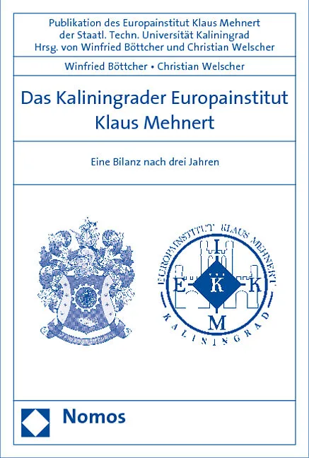 Das Kaliningrader Europainstitut Klaus Mehnert