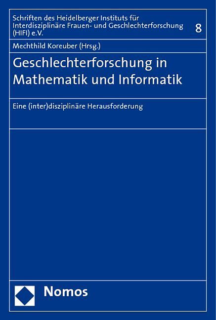 Geschlechterforschung in Mathematik und Informatik