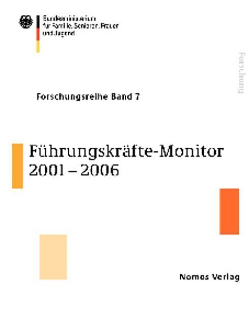 Führungskräfte-Monitor 2001 - 2006