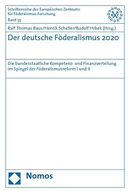 Kartonierter Einband Der deutsche Föderalismus 2020 von 