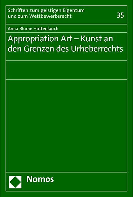 Appropriation Art - Kunst an den Grenzen des Urheberrechts