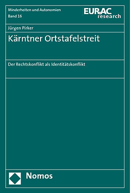 Kartonierter Einband Kärntner Ortstafelstreit von Jürgen Pirker