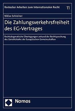 Kartonierter Einband Die Zahlungsverkehrsfreiheit des EG-Vertrages von Niklas Schreiner