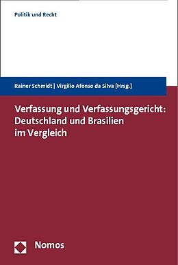 Kartonierter Einband Verfassung und Verfassungsgericht: Deutschland und Brasilien im Vergleich von 