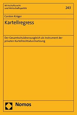 Kartonierter Einband Kartellregress von Carsten Krüger
