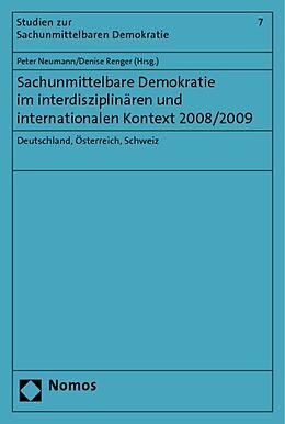 Kartonierter Einband Sachunmittelbare Demokratie im interdisziplinären und internationalen Kontext 2008/2009 von 