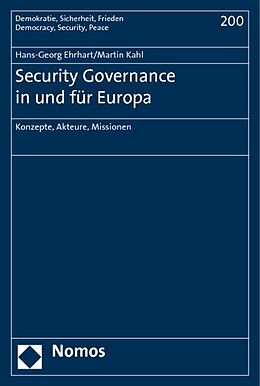 Kartonierter Einband Security Governance in und für Europa von 