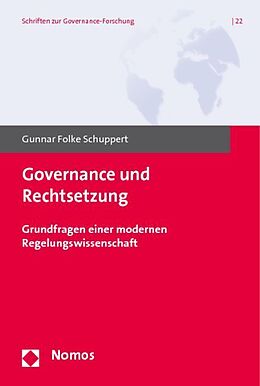 Kartonierter Einband Governance und Rechtsetzung von Gunnar Folke Schuppert