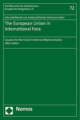 Couverture cartonnée The European Union in International Fora de 