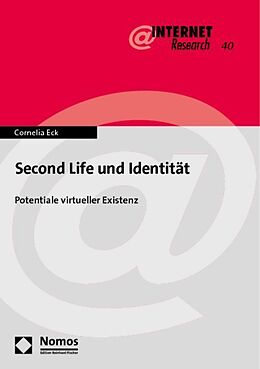Kartonierter Einband Second Life und Identität von Cornelia Eck
