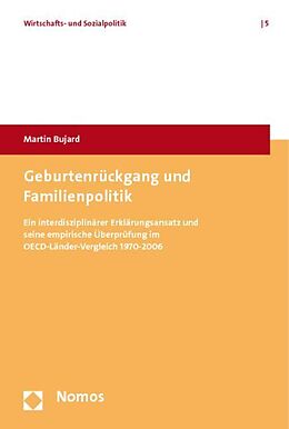 Kartonierter Einband Geburtenrückgang und Familienpolitik von Martin Bujard