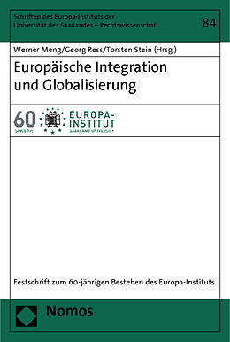 Fester Einband Europäische Integration und Globalisierung von 