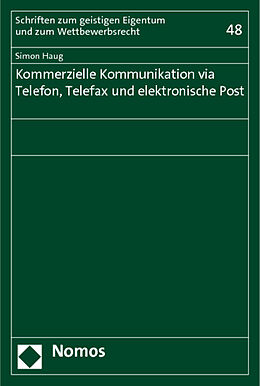 Kartonierter Einband Kommerzielle Kommunikation via Telefon, Telefax und elektronische Post von Simon Haug