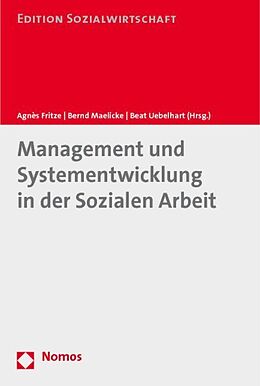 Kartonierter Einband Management und Systementwicklung in der Sozialen Arbeit von 