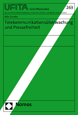Kartonierter Einband Telekommunikationsüberwachung und Pressefreiheit von Nils Gruske
