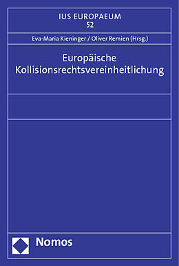 Kartonierter Einband Europäische Kollisionsrechtsvereinheitlichung von 