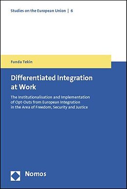 Couverture cartonnée Differentiated Integration at Work de Funda Tekin