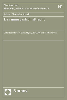 Kartonierter Einband Das neue Lastschriftrecht von Johann Alexander Schacht
