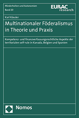 Kartonierter Einband Multinationaler Föderalismus in Theorie und Praxis von Karl Kössler