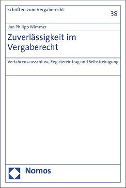 Kartonierter Einband Zuverlässigkeit im Vergaberecht von Jan Philipp Wimmer