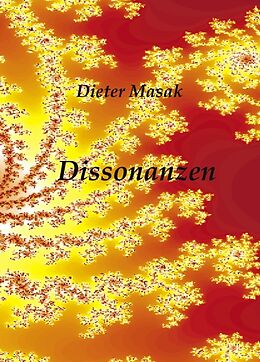 Fester Einband Dissonanzen von Dieter Masak