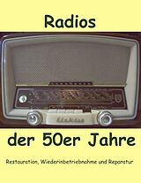 Kartonierter Einband Radios der 50er Jahre von Eike Grund