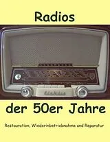 Kartonierter Einband Radios der 50er Jahre von Eike Grund