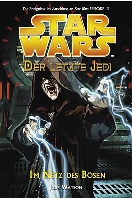 Kartonierter Einband Star Wars - Der letzte Jedi von Jude Watson