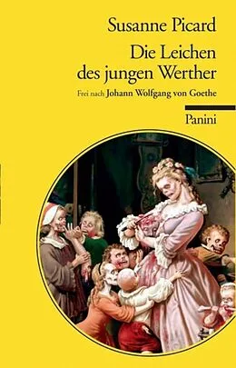 E-Book (epub) Die Leichen des jungen Werther von Susanne Picard