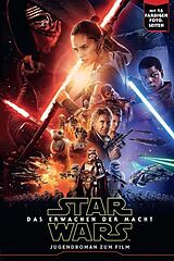 Kartonierter Einband Star Wars Episode VII, Jugendroman zum Film von Michael Kogge