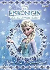 Fester Einband Disney Die Eiskönigin: Mein Elsa-Freundebuch von