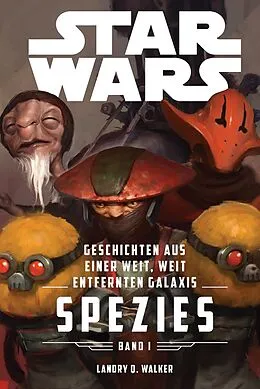 E-Book (epub) Star Wars: Spezies von Landry Walker