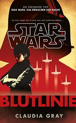 E-Book (epub) Star Wars: Blutlinie von Claudia Gray