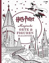 Kartonierter Einband Harry Potter: Magische Orte & Figuren Malbuch von 