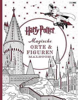 Kartonierter Einband Harry Potter: Magische Orte &amp; Figuren Malbuch von 