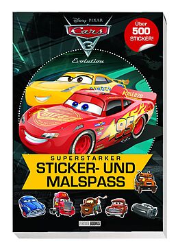 Kartonierter Einband Disney Cars 3: Superstarker Sticker- und Malspaß von 