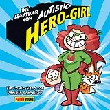 Fester Einband Die Abenteuer von Autistic Hero-Girl von Daniela Schreiter
