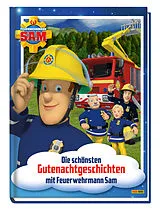Fester Einband Feuerwehrmann Sam: Die schönsten Gutenachtgeschichten mit Feuerwehrmann Sam von Katrin Zuschlag