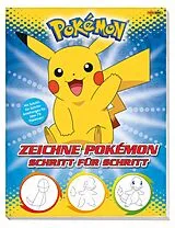 Kartonierter Einband Pokémon: Zeichne Pokémon Schritt für Schritt von Maria S. Barbo, Tracy West, Ron Zalme