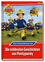 Fester Einband Feuerwehrmann Sam: Best of Feuerwehrmann Sam: Die schönsten Geschichten aus Pontypandy von Katrin Zuschlag