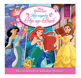 Pappband Disney Prinzessin: Mein magisches Pop-up-Buch von Panini