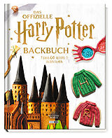 Fester Einband Harry Potter: Das offizielle Harry Potter-Backbuch von Joanna Farrow