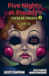 Kartonierter Einband Five Nights at Freddy's von Scott Cawthon, Andrea Waggener, Elley Cooper