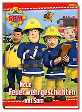 Fester Einband Feuerwehrmann Sam: Neue Feuerwehrgeschichten mit Sam von Katrin Zuschlag
